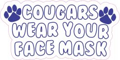 Cougars Wear Your Face Mask Vinyl Sticker