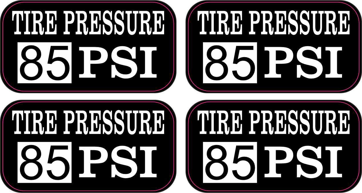 Tire Pressure 85 PSI Vinyl Stickers