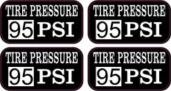 Tire Pressure 95 PSI Vinyl Stickers