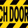 Approach Door Slowly Magnet