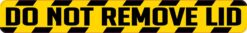 Please Do Not Remove Lid Magnet