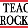 Red Band Teachers Rock Vinyl Sticker
