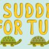 May Suddenly Stop for Turtles Magnet