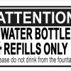 Water Bottle Refills Only Vinyl Sticker