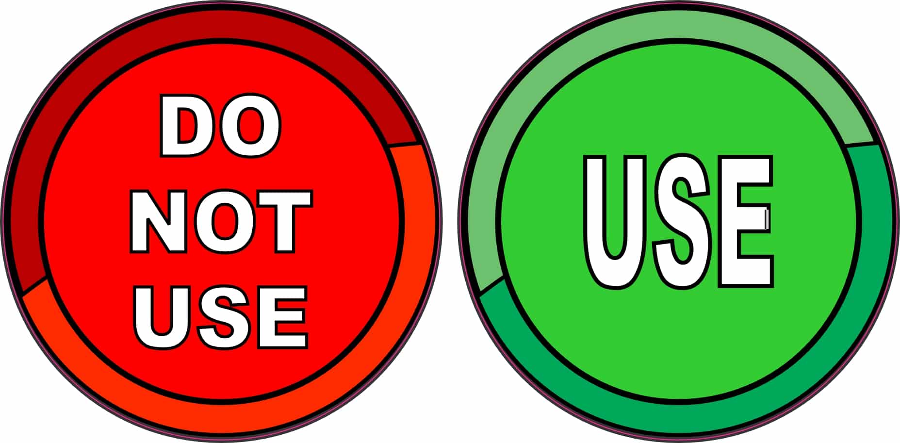 StickerTalk Use and Do Not Use Vinyl Stickers, 1 sheet of 2 stickers, 3 inches x 3 inches each