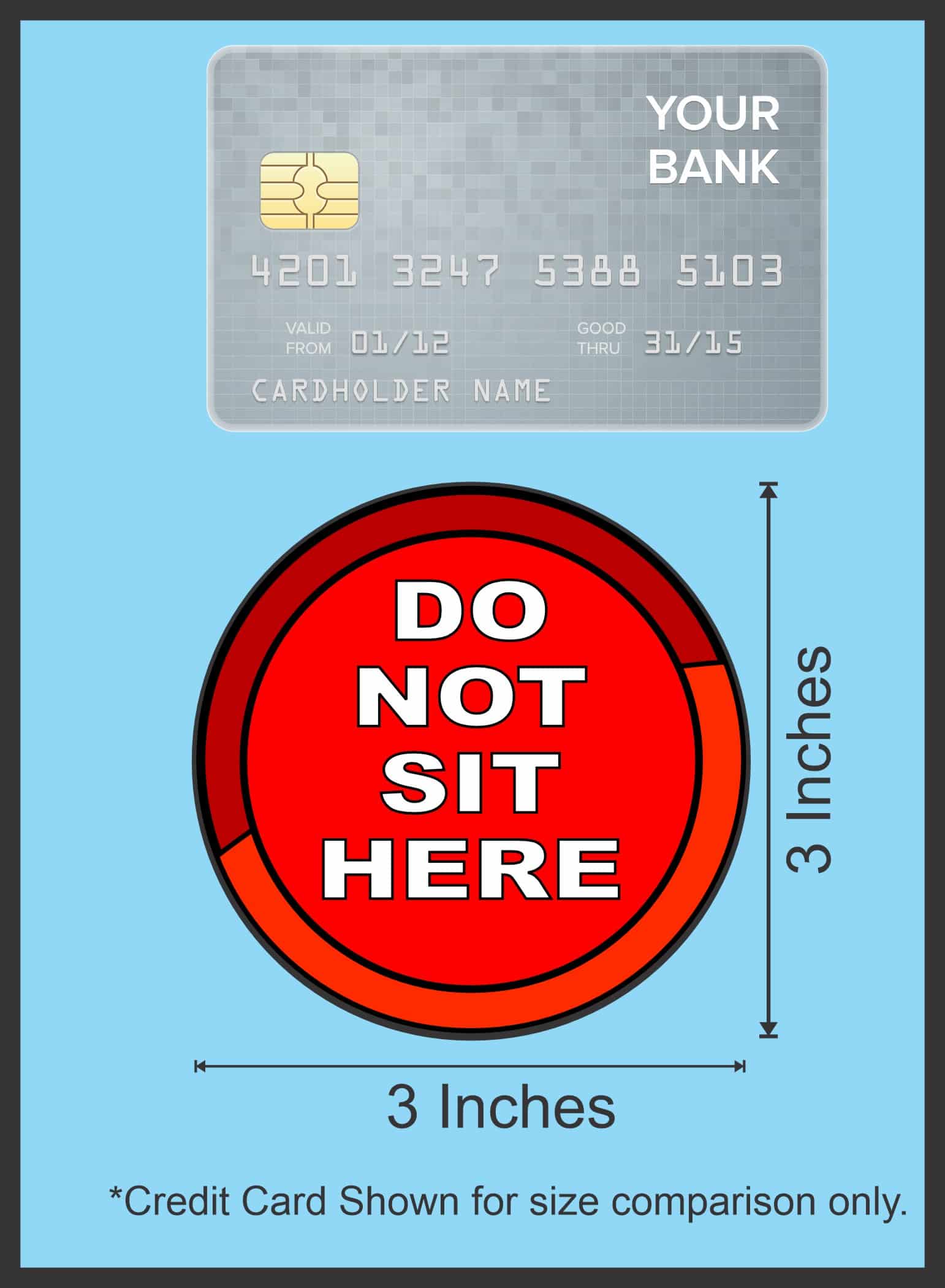 StickerTalk Red Do Not Sit Here Vinyl Stickers, 1 sheet of 2 stickers, 3 inches x 3 inches each - Image 5
