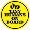 Tiny Humans on Board Vinyl Sticker