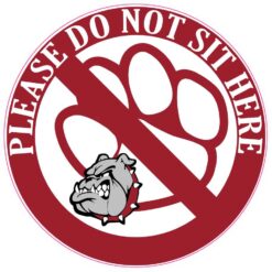 Maroon Bulldog Do Not Sit Here Vinyl Sticker
