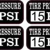 Tire Pressure 15 PSI Vinyl Stickers