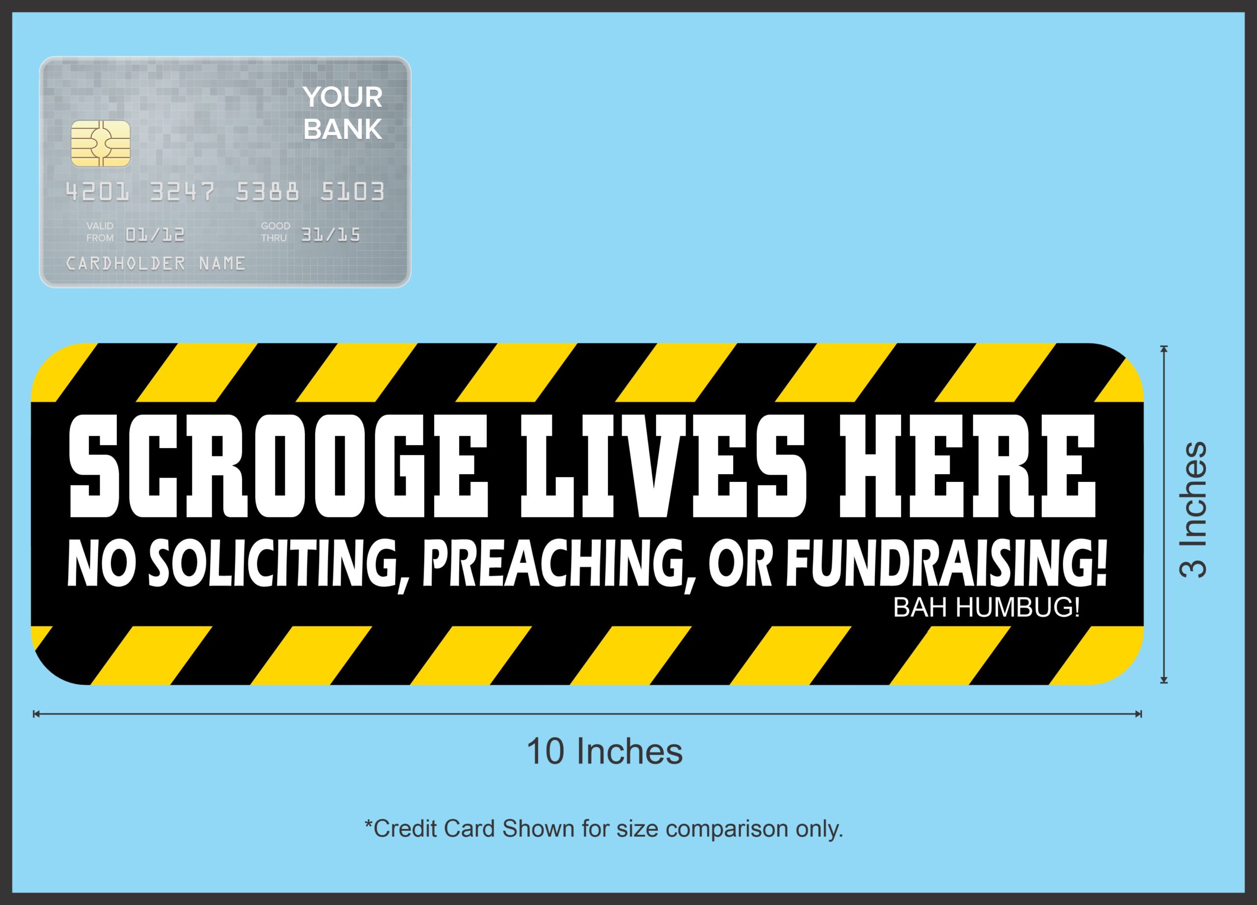 StickerTalk Scrooge Lives Here Magnet, 10 inches x 3 inches