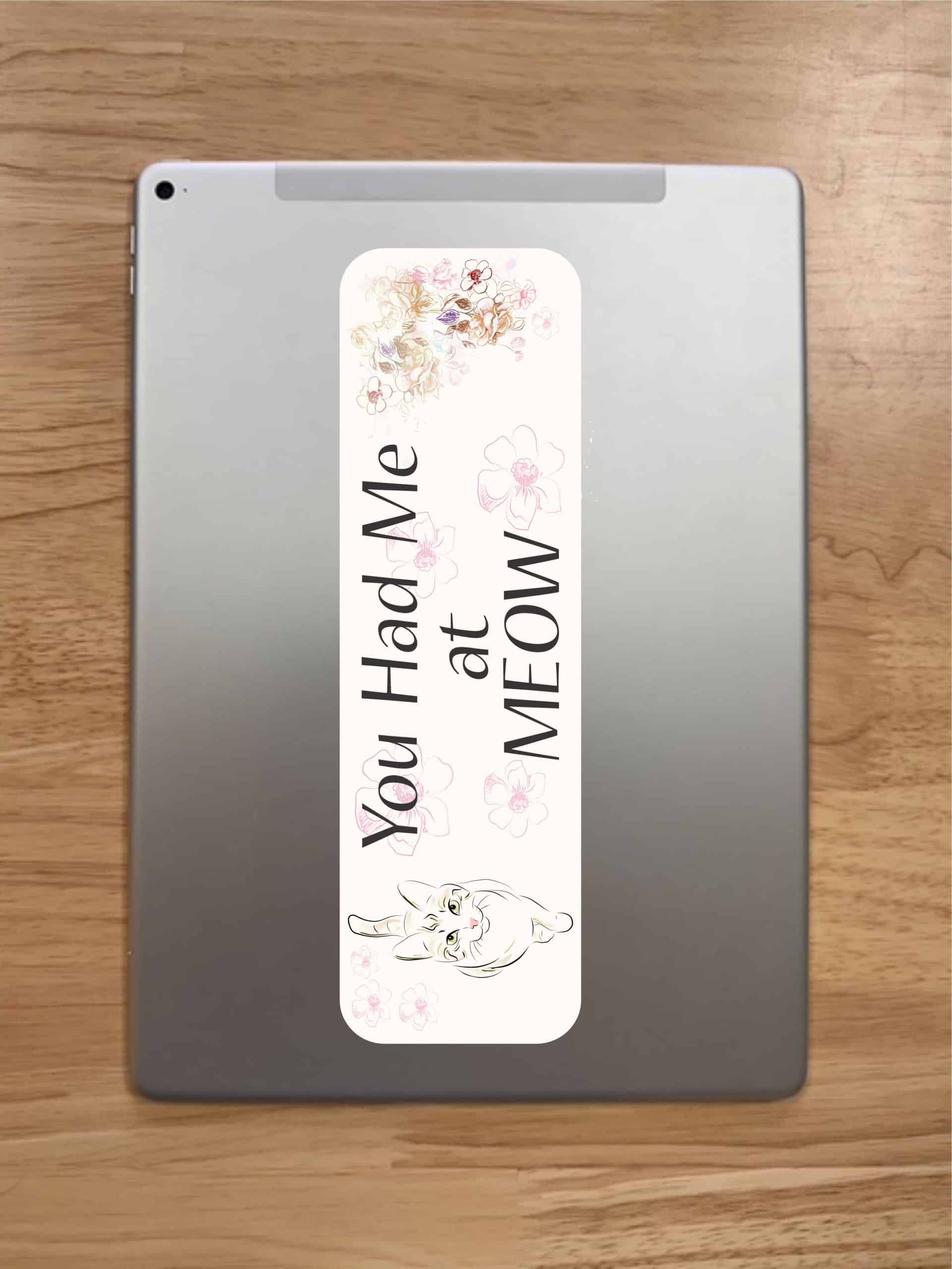 StickerTalk You Had Me at Meow Vinyl Sticker, 10 inches x 3 inch - Image 7