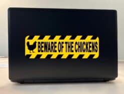 StickerTalk Beware of the Chickens Vinyl Sticker, 10 inches x 3 inches