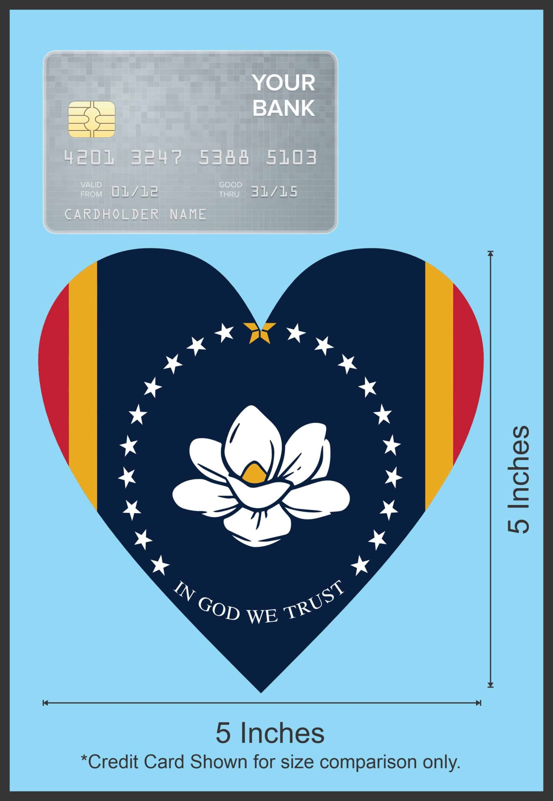 StickerTalk Heart Mississippi in God We Trust Flag Vinyl Sticker, 5 inches by 5 inches - Image 6