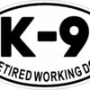 Oval K-9 Retired Working Dog Vinyl Sticker