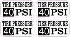 White Background Tire Pressure 40 PSI Vinyl Stickers