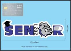 StickerTalk Blue Bulldog Senior 2021 Vinyl Sticker, 10 inches x 3 inches