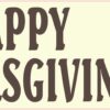 Turkey Happy Thanksgiving Vinyl Sticker