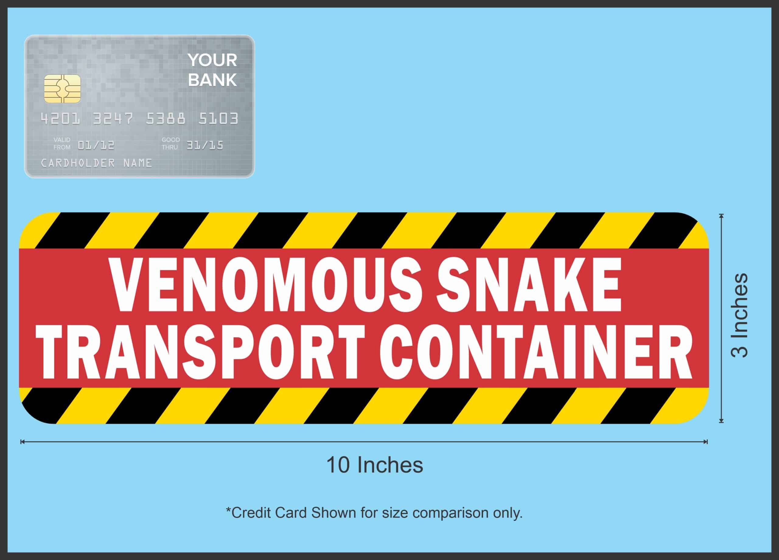 StickerTalk Venomous Snake Transport Container Magnet, 10 inches