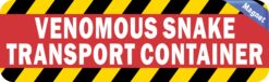 StickerTalk Venomous Snake Transport Container Magnet, 10 inches
