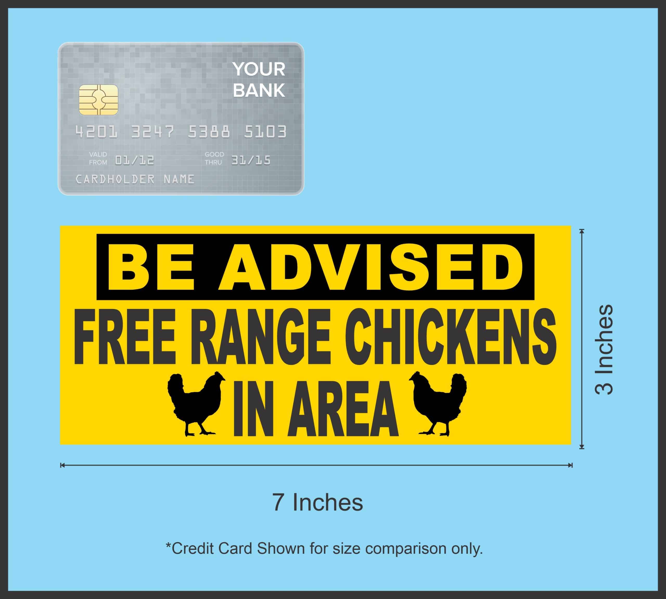 StickerTalk Free Range Chickens in Area Magnet, 7 inches x 3 inc - Image 3