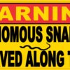 Venomous Snakes Observed Along Trails Vinyl Sticker