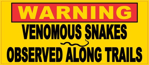 Venomous Snakes Observed Along Trails Magnet