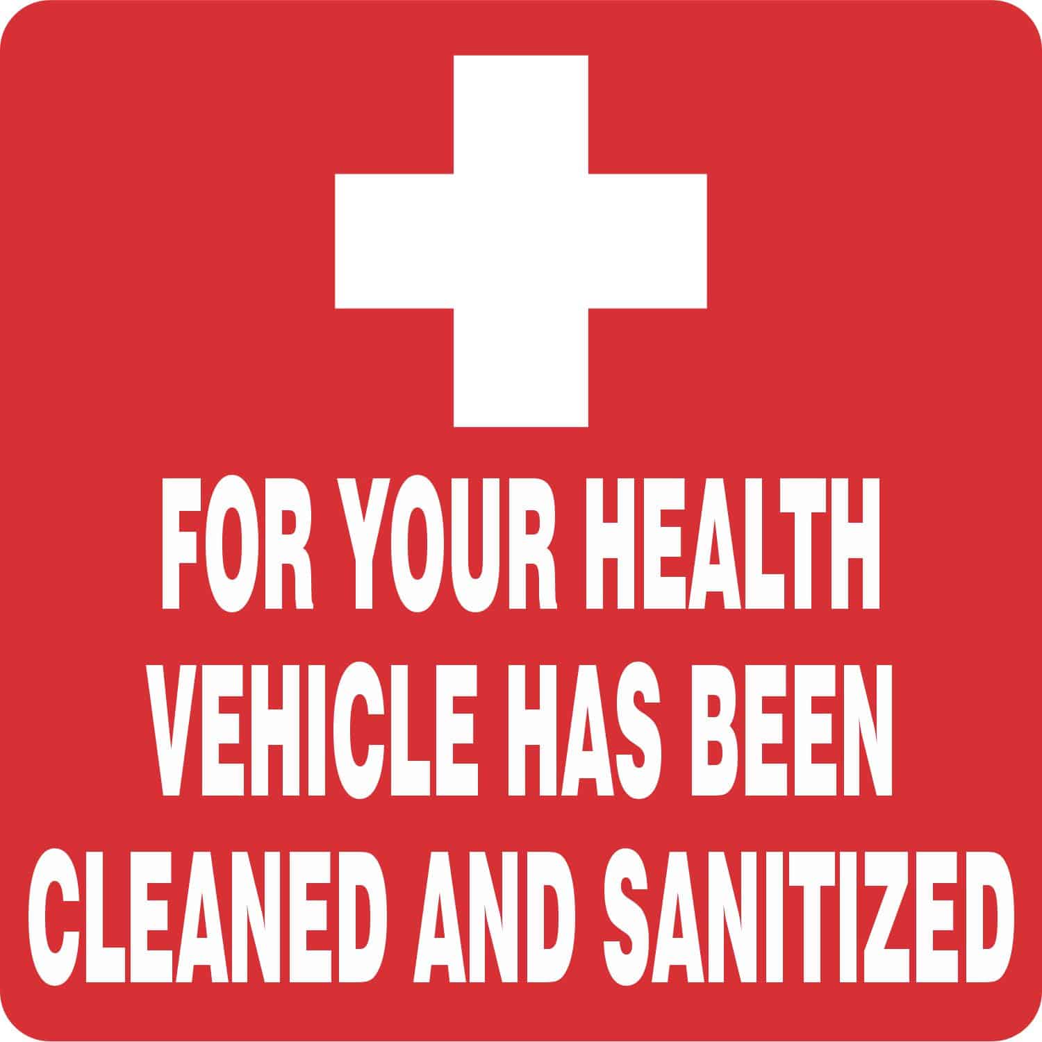 StickerTalk Vehicle Has Been Cleaned and Sanitized Vinyl Sticker, 5 inches x 5 inches