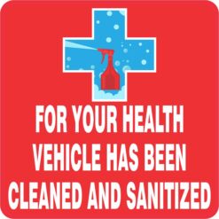 Vehicle Has Been Cleaned and Sanitized Vinyl Sticker