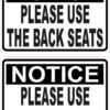 Please Use the Back Seats Vinyl Sticker