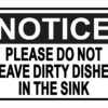 Do Not Leave Dirty Dishes in Sink Magnet
