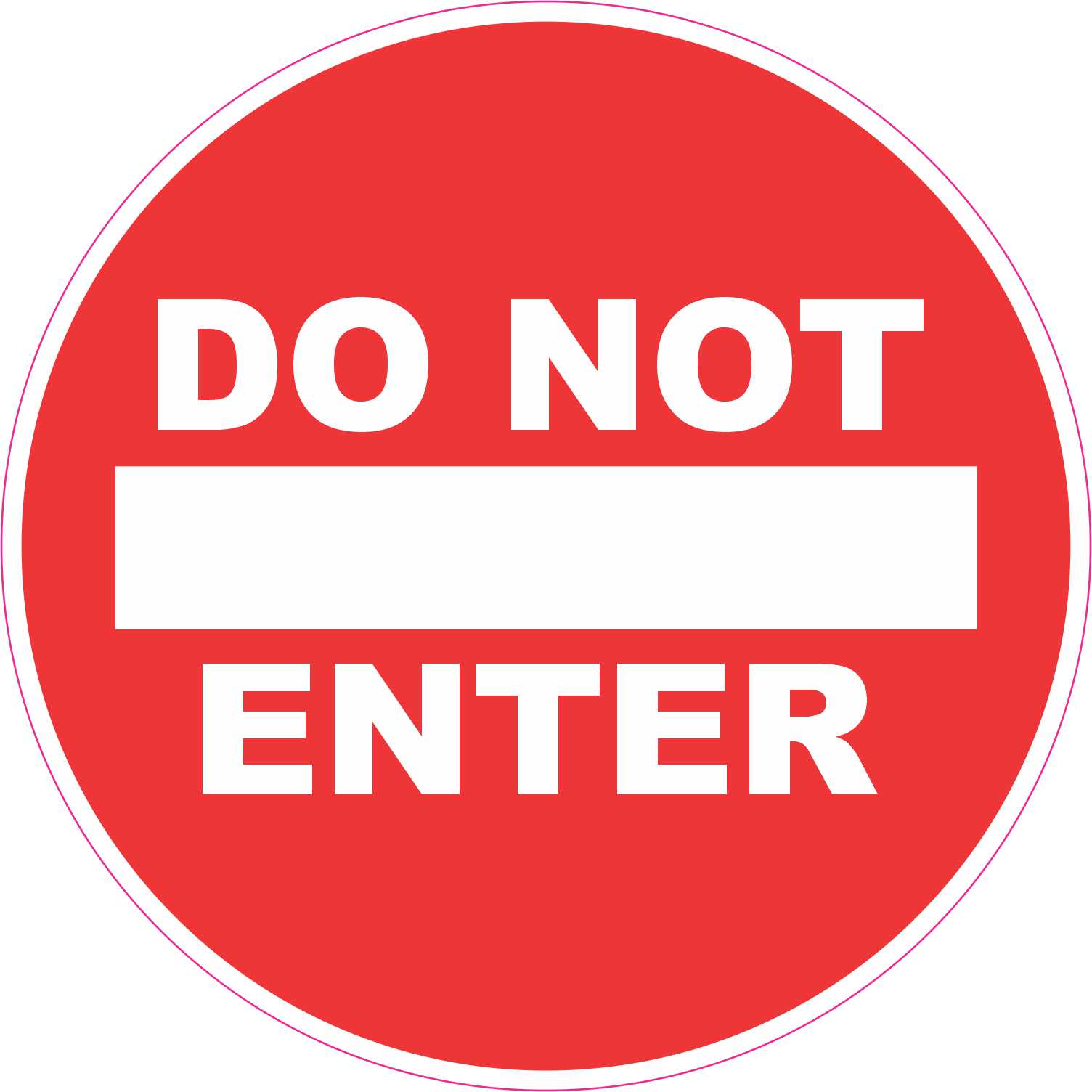 White Border Do Not Enter Vinyl Sticker