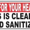 For Your Health Bus Is Cleaned and Sanitized Vinyl Sticker