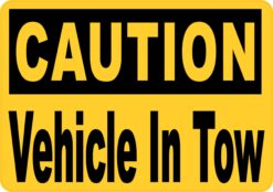 Caution Vehicle in Tow Vinyl Sticker