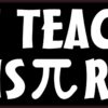 Pi Math Teachers Inspire Magnet