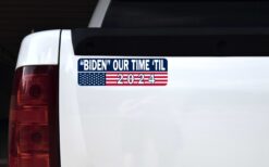 American Flag Biden Our Time Til 2024 Magnet