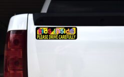 Please Drive Carefully Kids Inside Vinyl Sticker