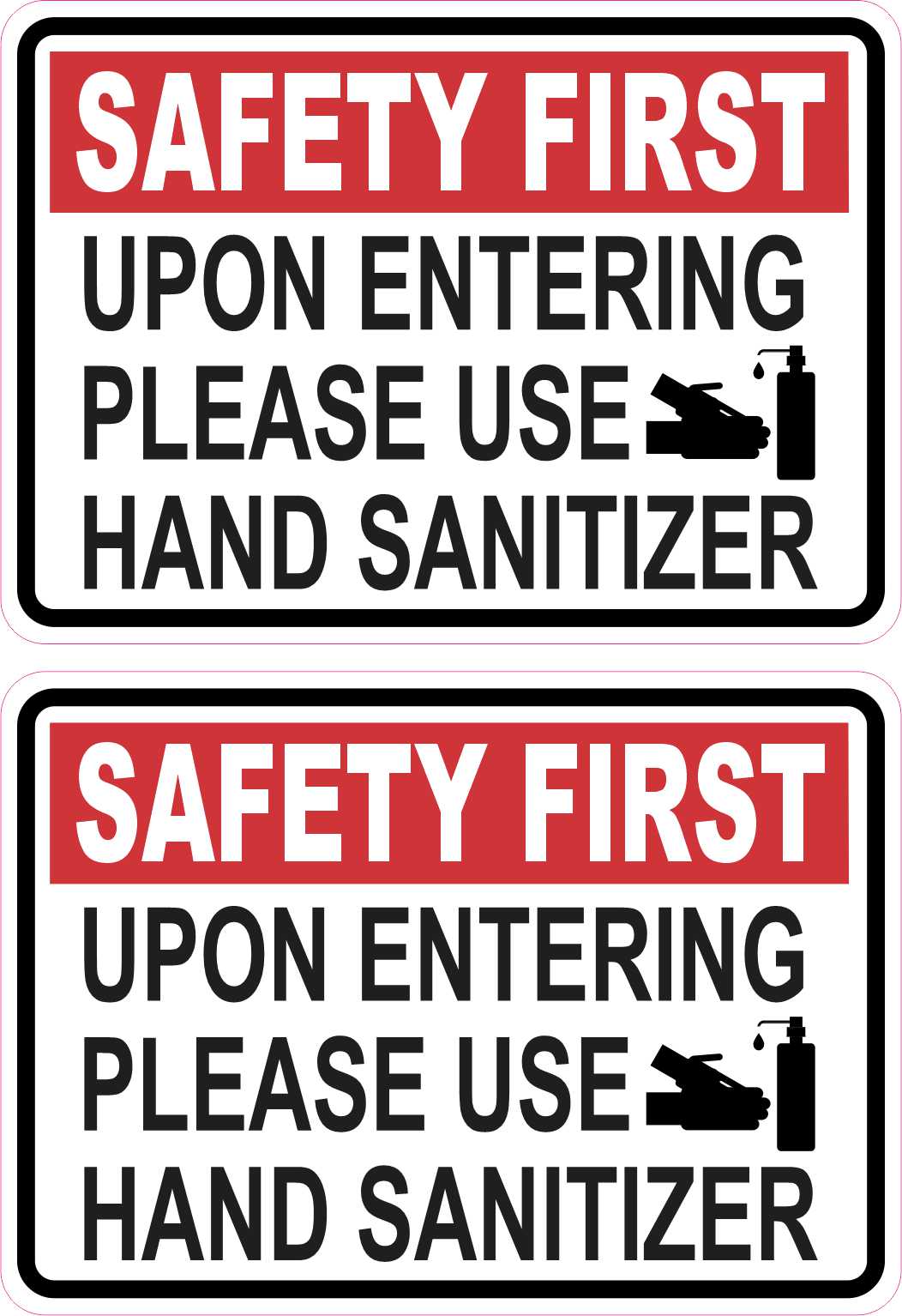 Upon Entering Use Hand Sanitizer Vinyl Stickers