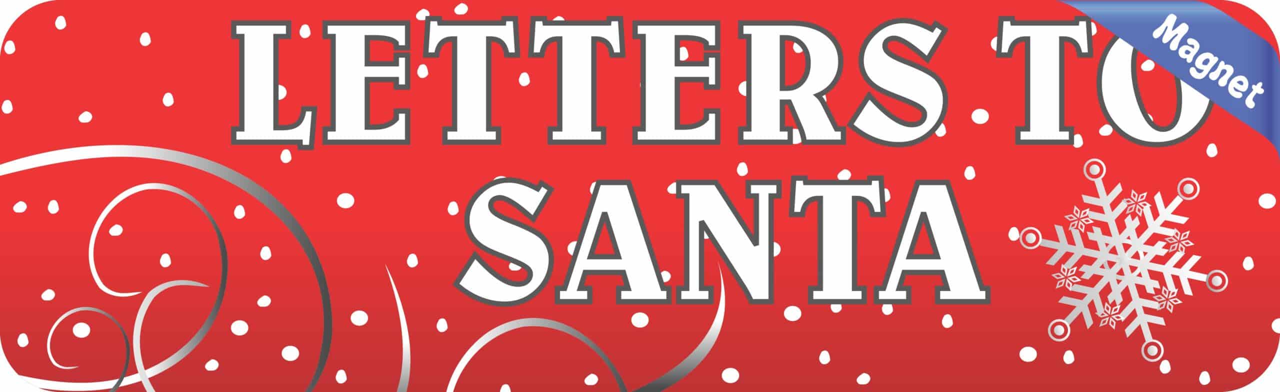 StickerTalk Letters to Santa Magnet, 10 inches x 3 inches