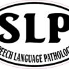 Oval Speech Language Pathologist Vinyl Sticker