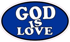 Blue Oval God Is Love Vinyl Sticker