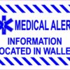 Medical Alert Information in Wallet Magnet