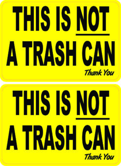This Is Not a Trash Can Vinyl Stickers