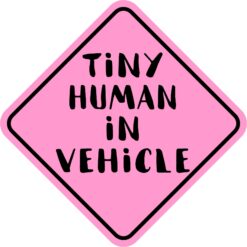 Pink Tiny Human in Vehicle Vinyl Sticker