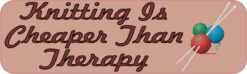Knitting Cheaper Than Therapy Vinyl Sticker