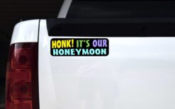 Honk Its Our Honeymoon Vinyl Sticker