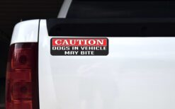 Dogs in Vehicle May Bite Vinyl Sticker