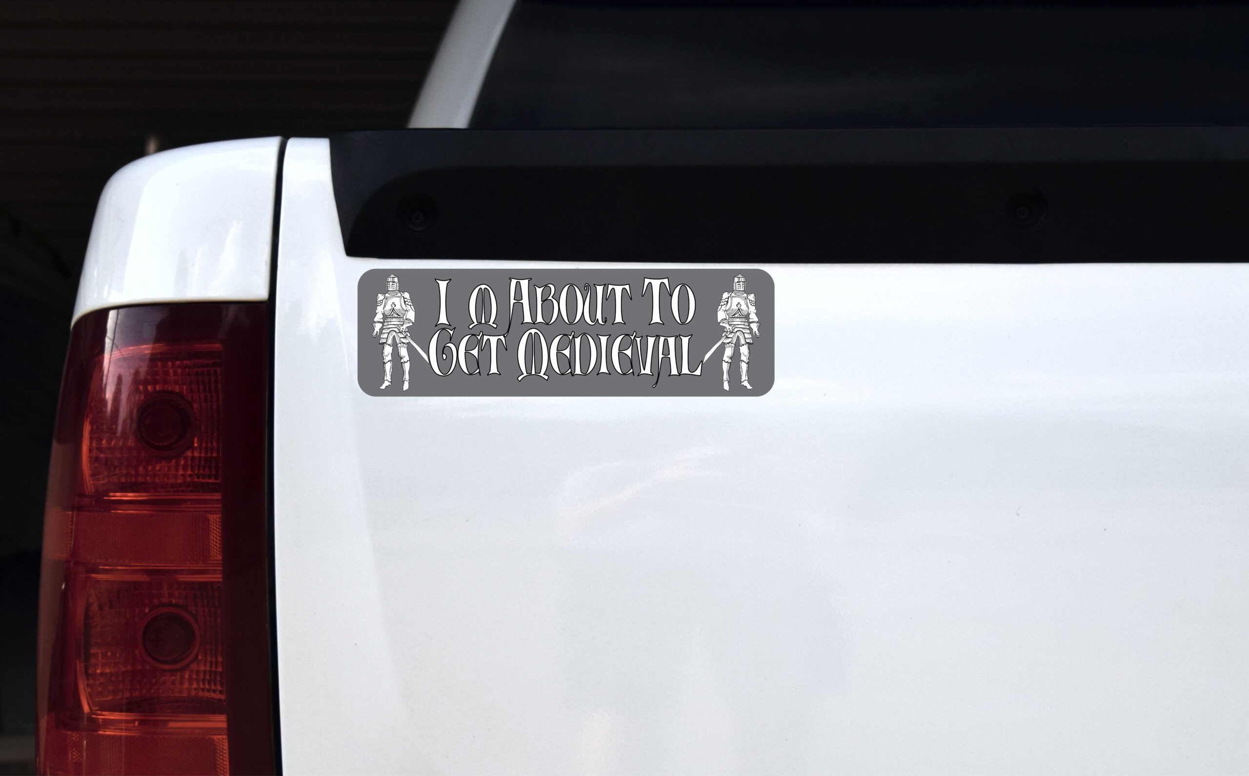 Gray Im About to Get Medieval Vinyl Sticker