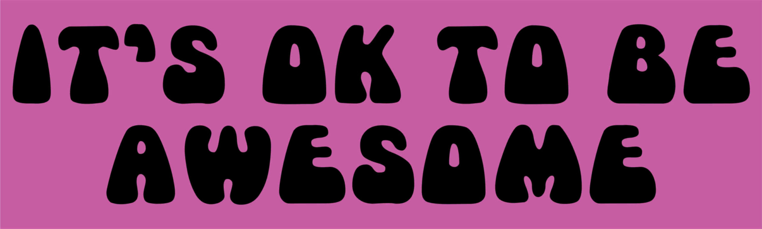 Its OK to Be Awesome Car Magnet