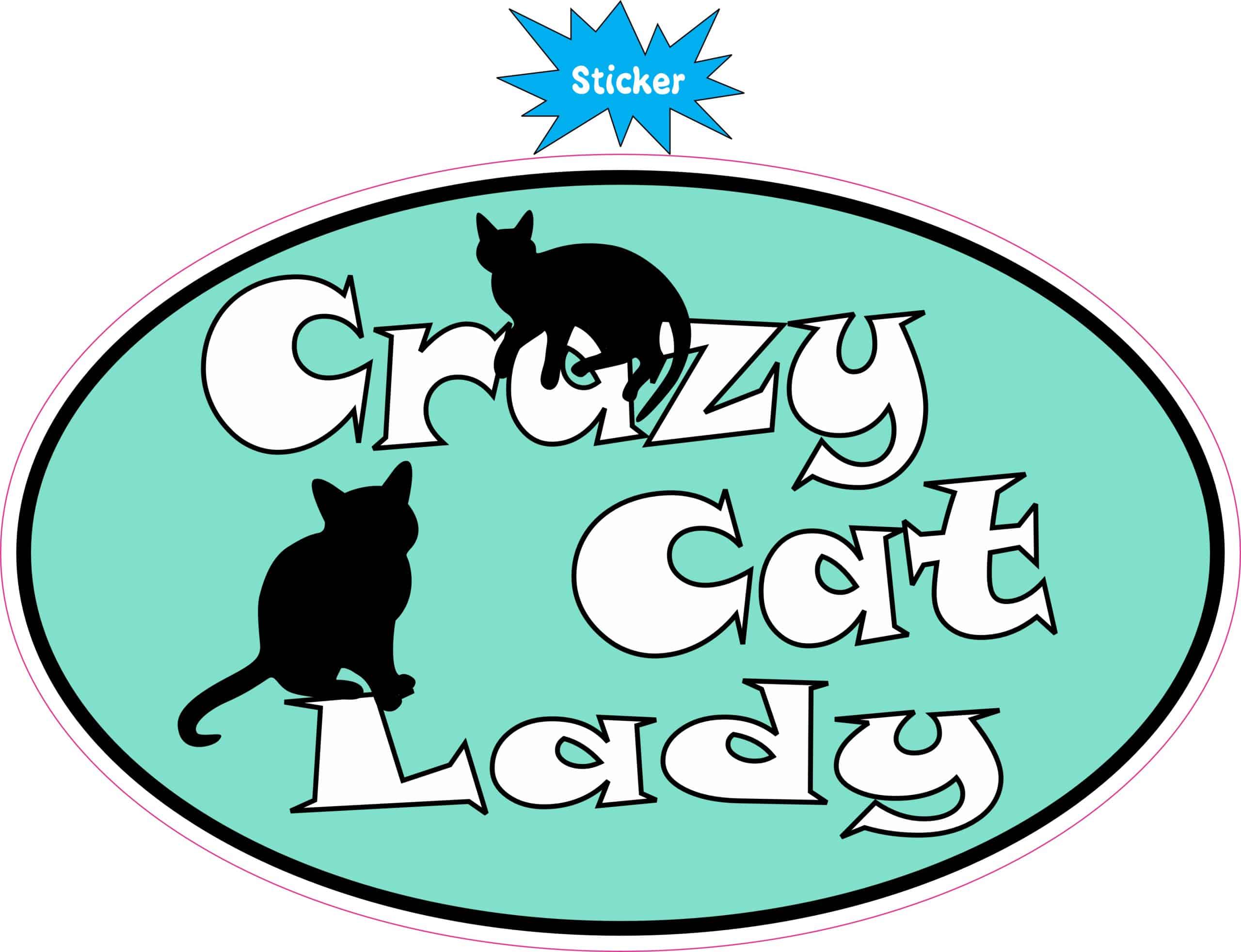 StickerTalk Oval Crazy Cat Lady Vinyl Sticker, 7 inches x 4.5 inches - Image 2