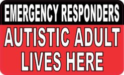 Autistic Adult Lives Here Vinyl Sticker